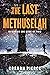 The Last Methuselah, Book 1: Memories Are Made of This