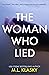 The Woman Who Lied