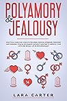 POLYAMORY & JEALO...