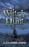 The Witch Hunt