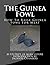 The Guinea Fowl: How To Rai...