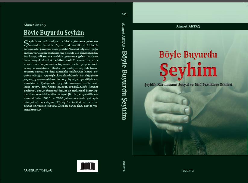 Böyle Buyurdu Şeyhim; Şeyhlik Kurumunun Sosyal ve Dinî Pratiklere Etkileri