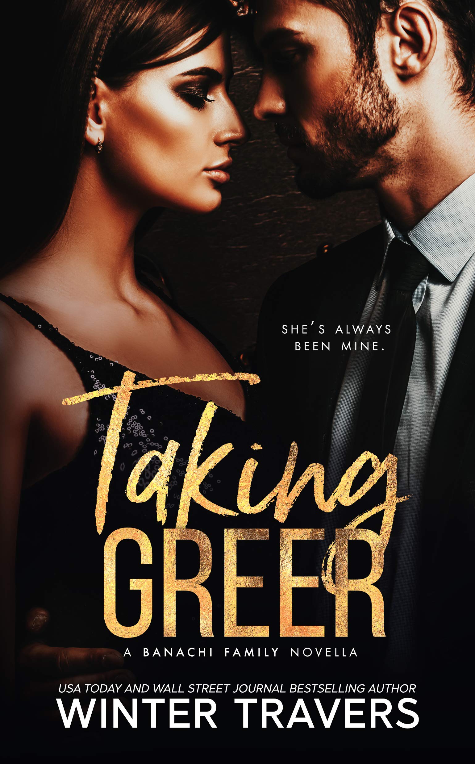 Taking Greer (Banachi Family)