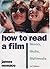 How to Read a Film: The Wor...