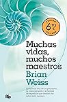 Muchas vidas, muc...