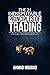The 21 Indisputable Principles of Trading by Ahmad Mourad The 21 Indisputable Principles of Trading by Ahmad Mourad