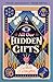 All Our Hidden Gifts by Caroline O'Donoghue
