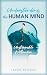 Understanding the Human Mind by Jason Browne Understanding the Human Mind by Jason Browne