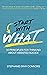 Start with What: 10 Princip...