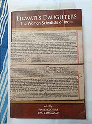 Lilavati's Daughters: The Women Scientists of India
