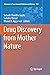 Drug Discovery from Mother Nature by Subash Chandra Gupta