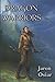 Dragon Warriors by Jaron Osiar