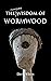 The Wisdom of Wormwood