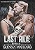 Last Ride : Black Rebel Riders' MC Volume 3