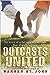 Outcasts United: The Story of a Refugee Soccer Team That Changed a Town Adapted for Young People