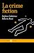 La crime fiction (Le bussol...