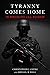 Tyranny Comes Home: The Domestic Fate of U.S. Militarism