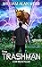 The Trashman (Hit World #1)