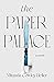 The Paper Palace by Miranda Cowley Heller
