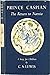 Prince Caspian. The Return to Narnia. (Chronicles of Narnia #2)