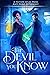 The Devil You Know: A Fiction-Atlas Press Anti-Hero Anthology