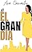 EL GRAN DÍA: Intrépida, des...