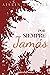 Por Siempre Jamás (Wolf Wor...
