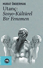 Utanç: Sosyo Kültürel Bir Fenomen (Paperback)