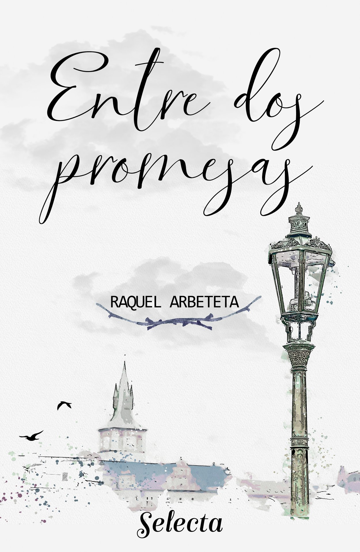 Entre dos promesas (Kindle Edition)