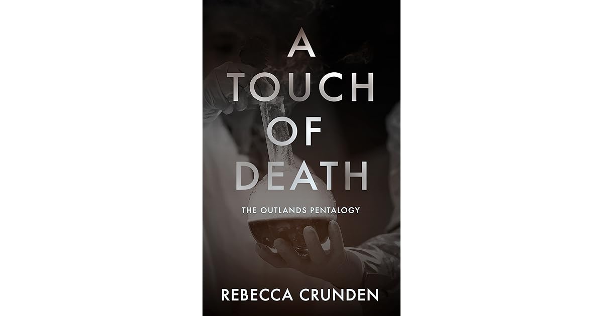 A Touch of Death by Rebecca Crunden