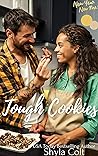 Tough Cookies
