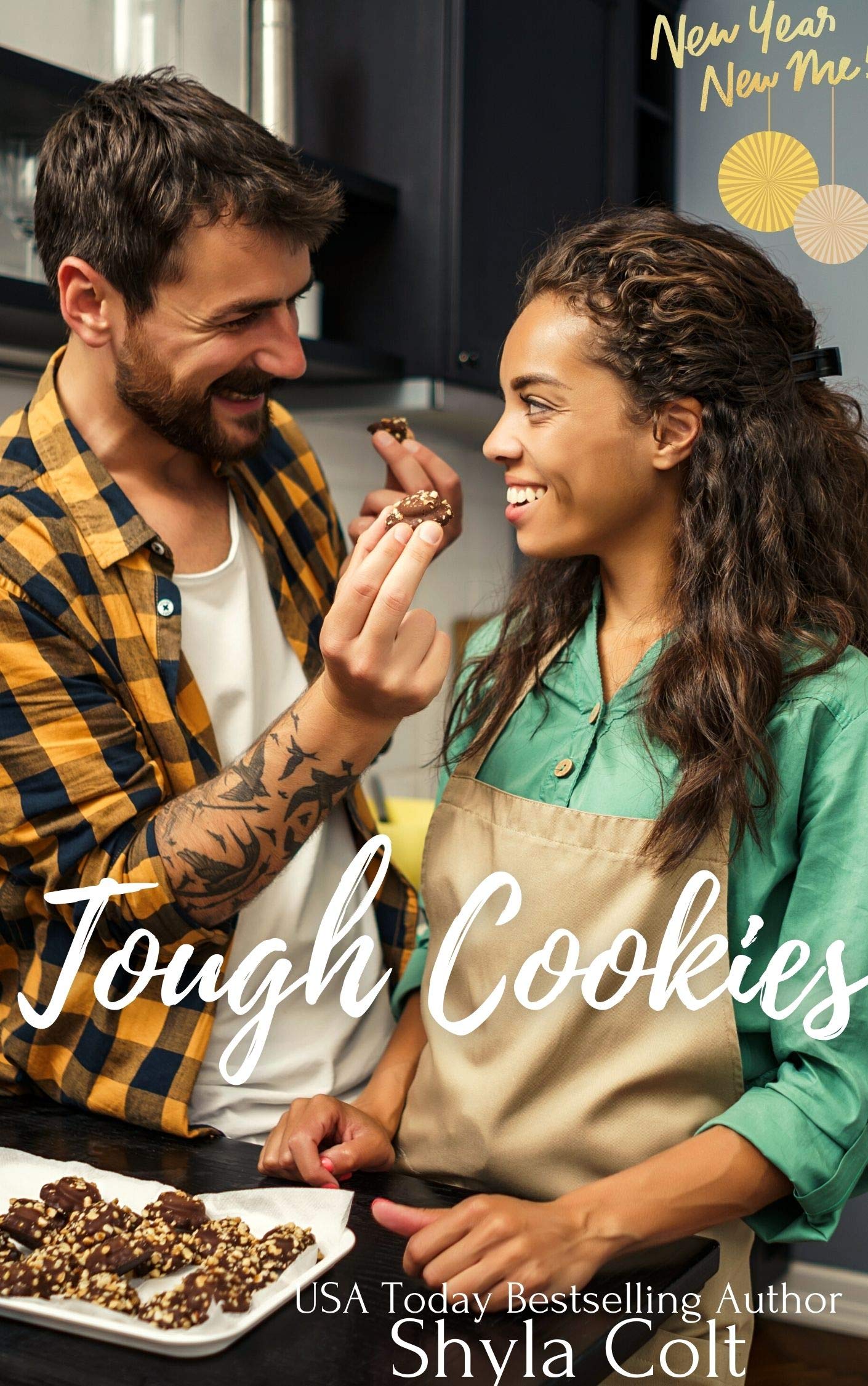 Tough Cookies (New Year New Me, #1)