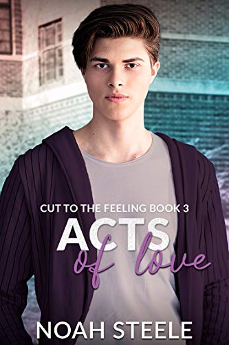 Acts of Love (Cut to the Feeling #2.5)