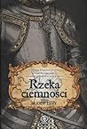 Rzeka ciemności Rzeka ciemności