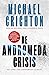 De Andromeda Crisis by Michael Crichton