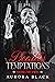 Deadly Temptations by Aurora Black
