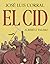 El Cid by José Luis Corral