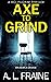 Axe to Grind