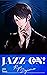 JAZZ-ON The Story ver Ryo D...