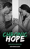 Chronic Hope: Fam...