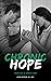 Chronic Hope by Kevin Petersen