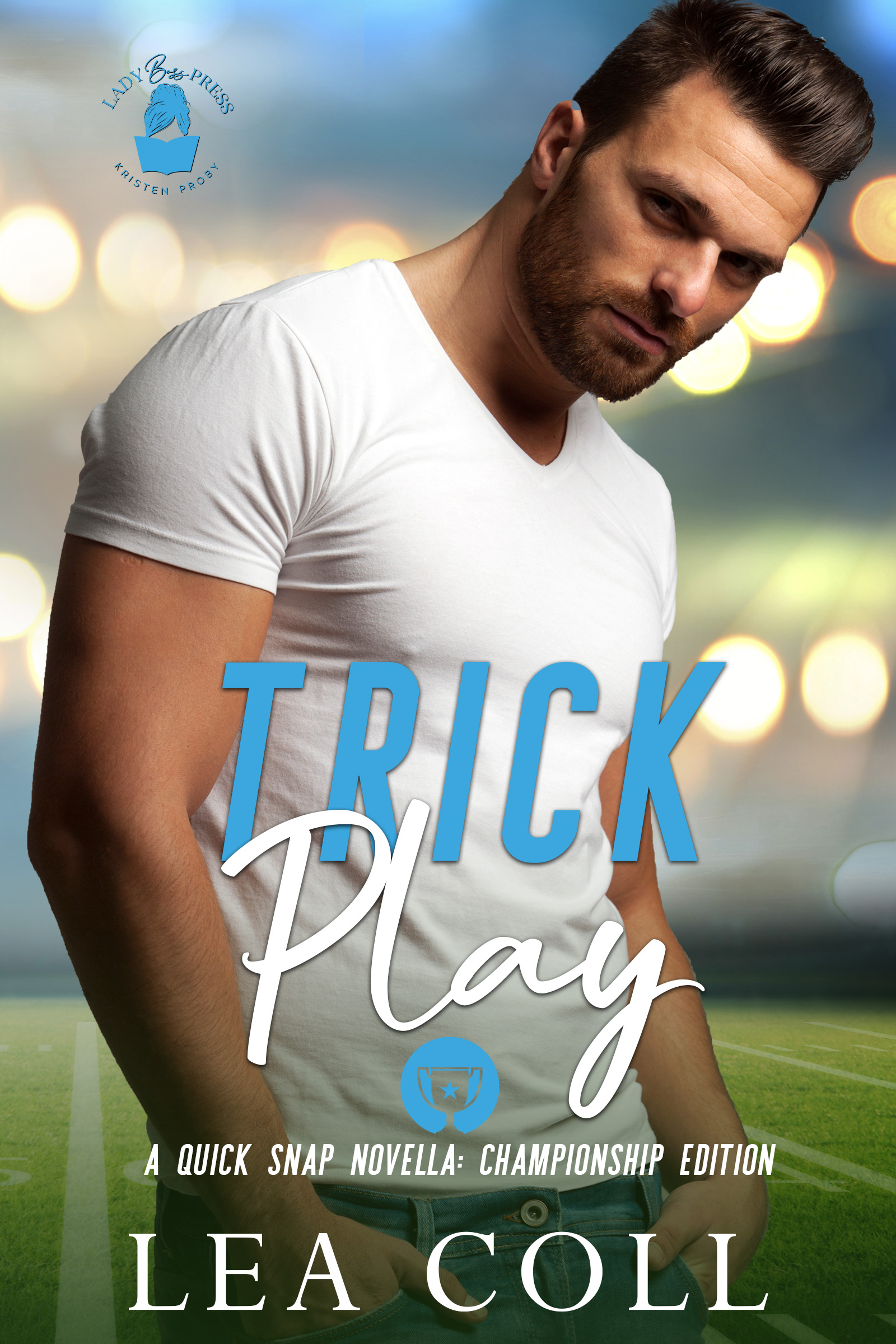 Trick Play (Kindle Edition)