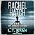 Rachel Hatch Books 1-3: Drift, Downburst, & Fever Burn (Rachel Hatch Boxset, #1)