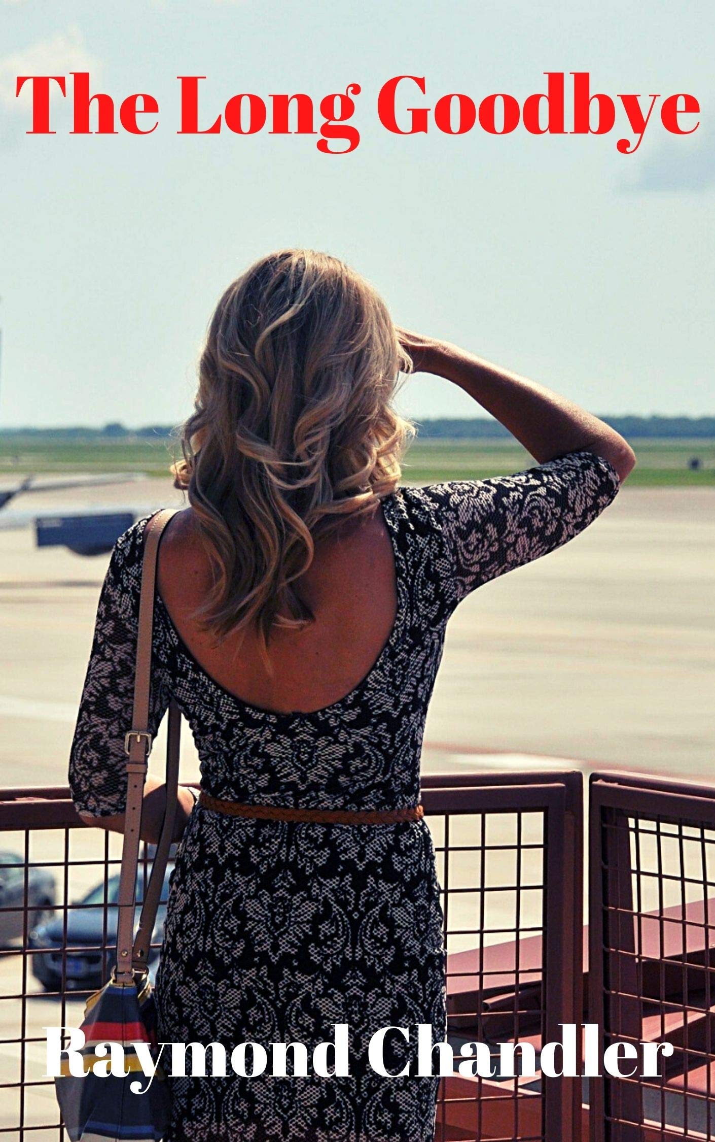 The Long Goodbye