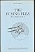 The Flying Flea: How to Build and Fly It (Vintage Aviation Library)