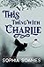 This Thing With Charlie (Chistleworth)