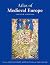 Atlas of Medieval Europe