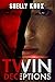 Twin Deceptions