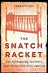 The Snatch Racket...