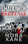 Shadow Of Pretense